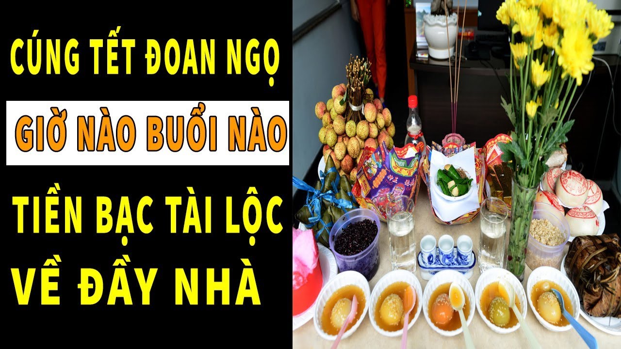 Người miền Trung trong tết đoan ngọ cúng gì Người miền Trung trong tết đoan ngọ cúng gì